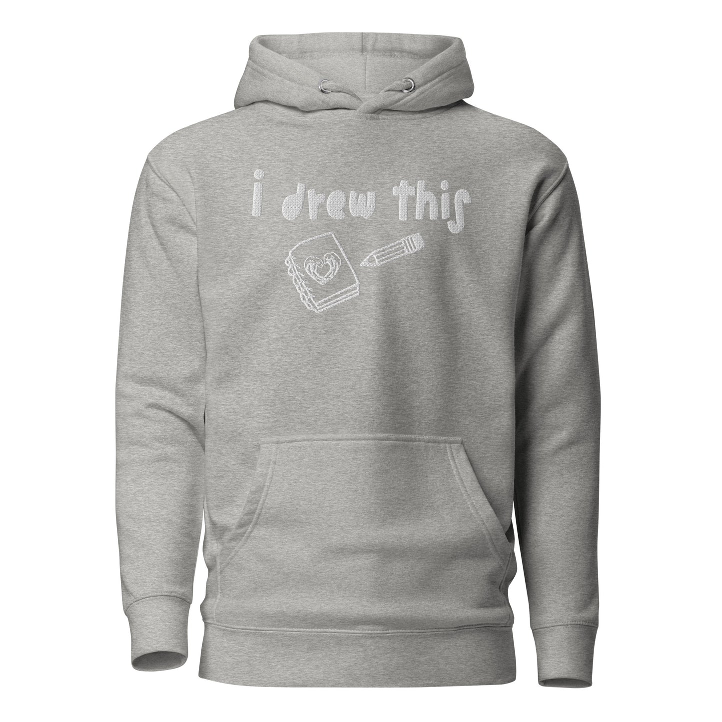 I Drew This Hoodie